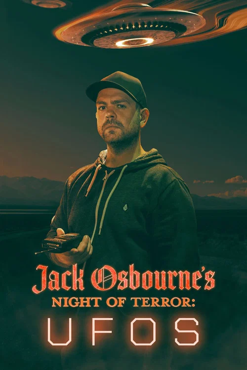 Jack Osbourne's Night of Terror: UFOs постер