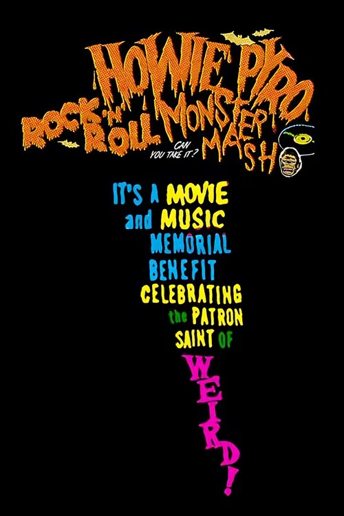 Howie Pyro Rock ‘n’ Roll Monster Mash! постер