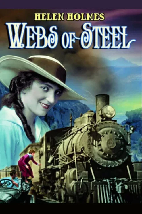 Webs of Steel постер