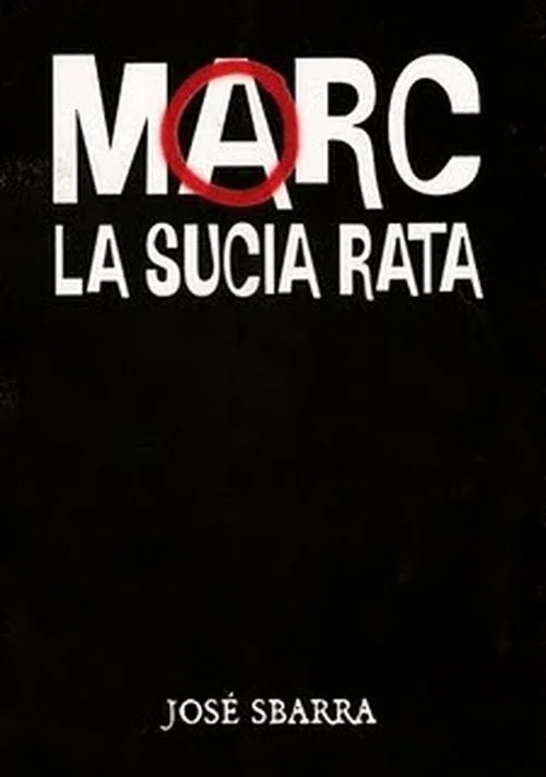 Marc, la sucia rata постер