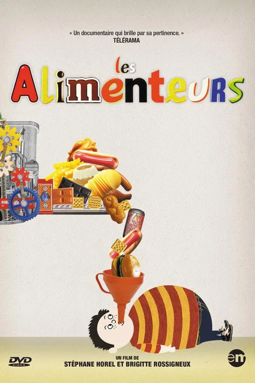 Les Alimenteurs постер