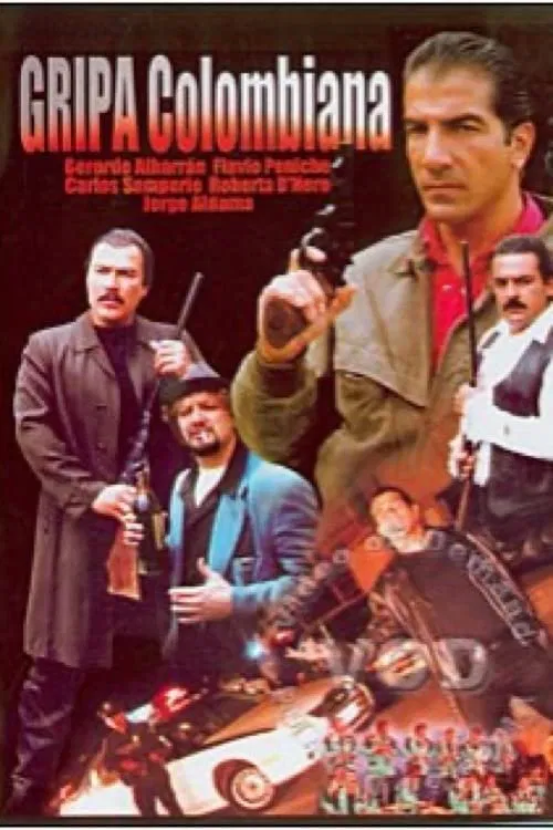 La gripa colombiana постер