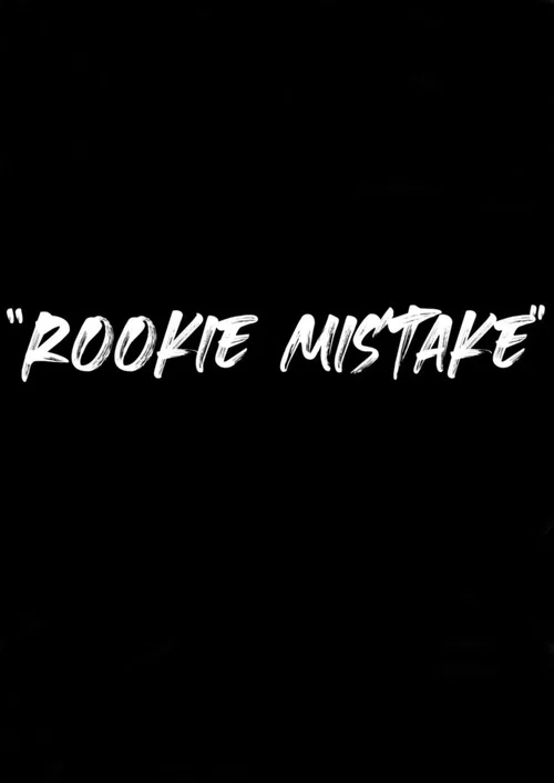 Rookie Mistake постер