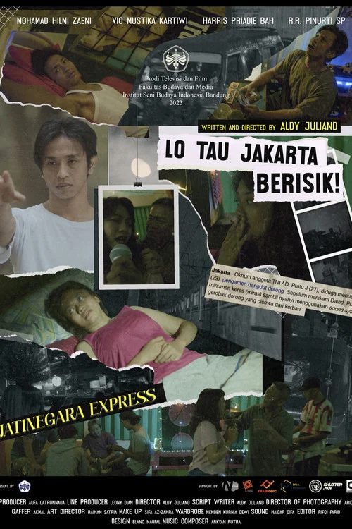 Lo Tau Jakarta Berisik! постер