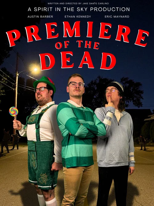 Premiere of the Dead постер