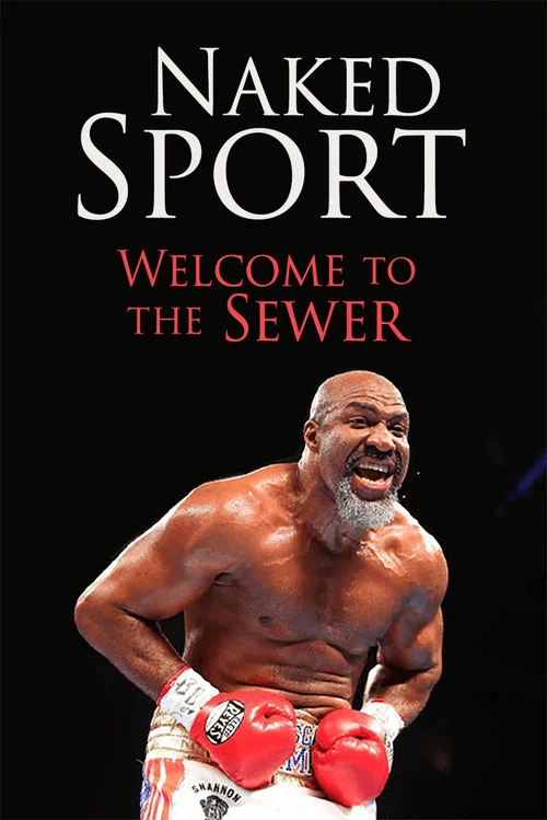 Naked Sport: Welcome to the Sewer постер