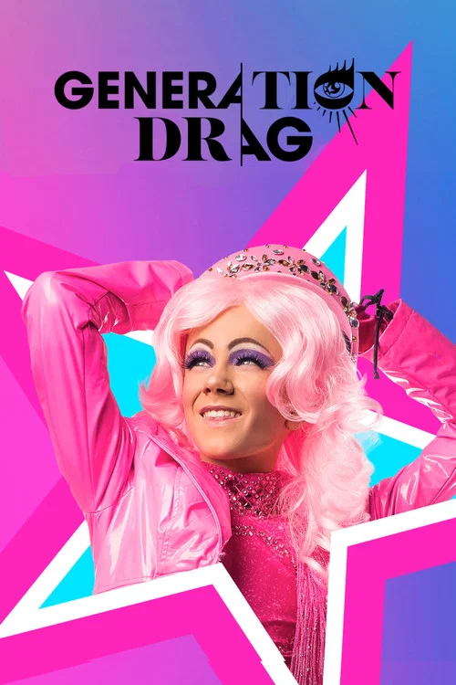 Generation Drag постер