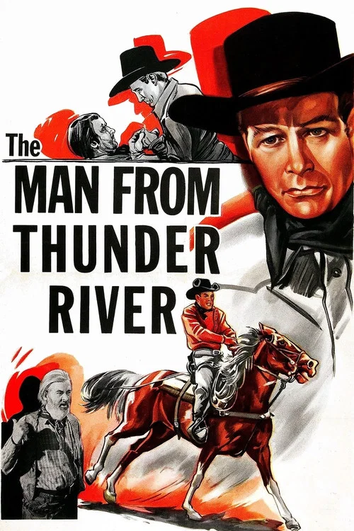 The Man from Thunder River постер