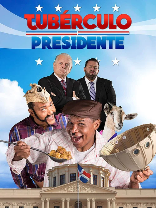 Tubérculo Presidente постер