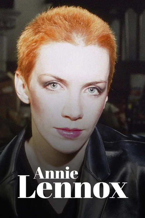 Annie Lennox : De Eurythmics à l'engagement, itinéraire d'une icône pop постер