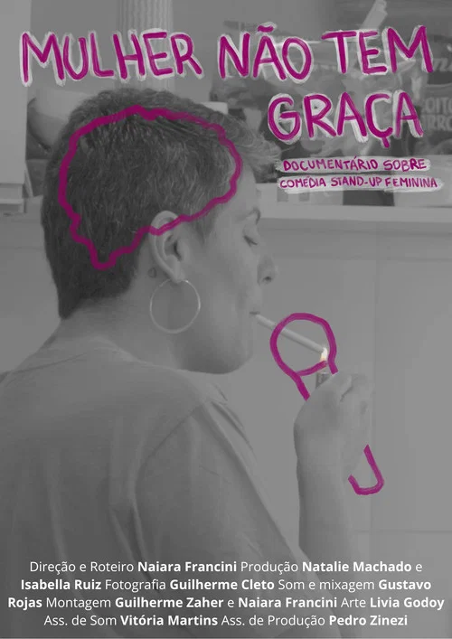 Mulher Não Tem Graça постер