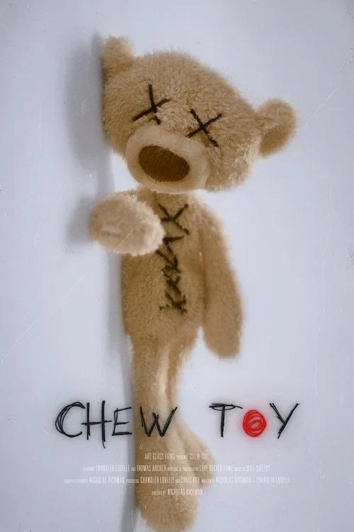 Chew Toy постер
