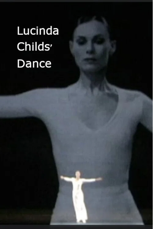 Lucinda Childs' Dance постер
