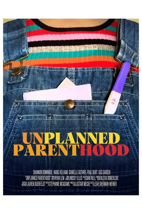 Unplanned Parenthood постер