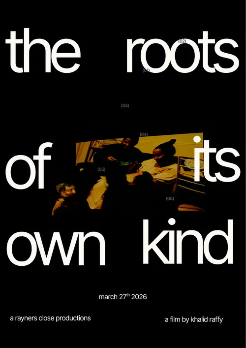 The Roots Of Its Own Kind постер