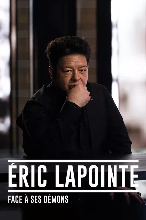 Éric Lapointe : face à ses démons постер