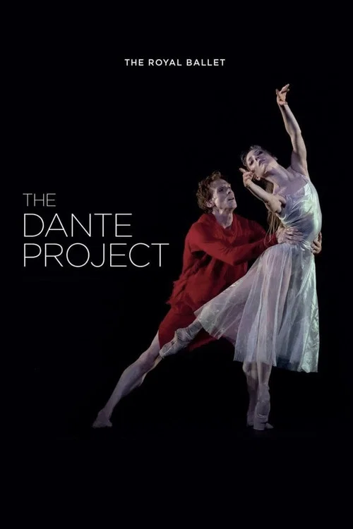 The Royal Ballet: The Dante Project постер