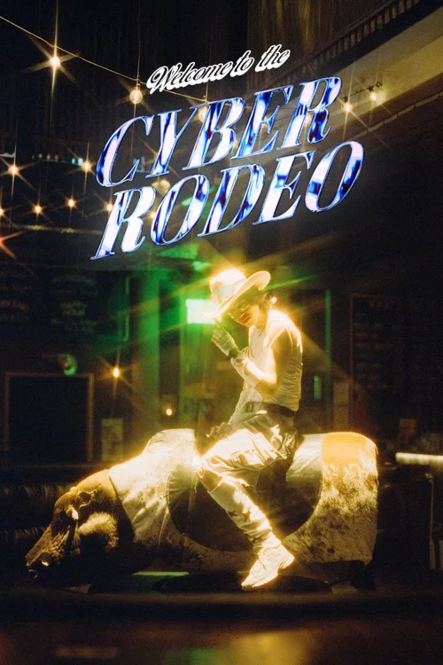 Welcome To The Cyber Rodeo постер