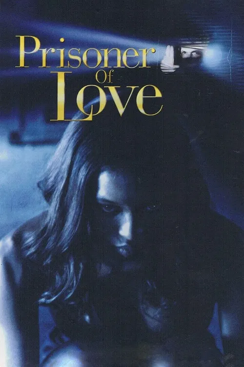 Prisoner of Love постер