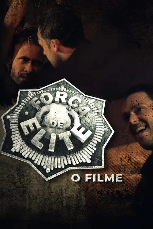 Força de Elite - O Filme постер