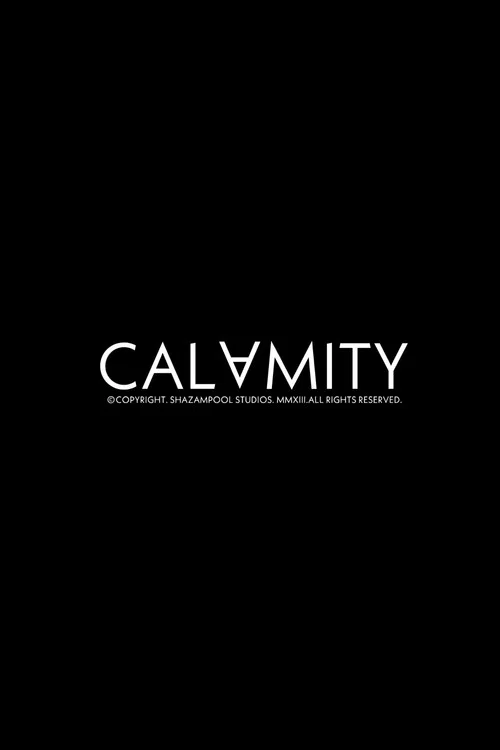 Calamity постер