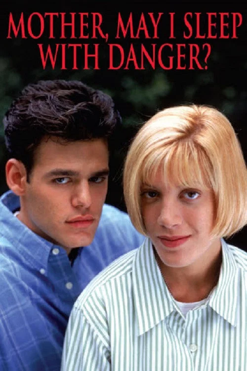 Mother, May I Sleep with Danger? постер