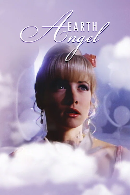 Earth Angel постер