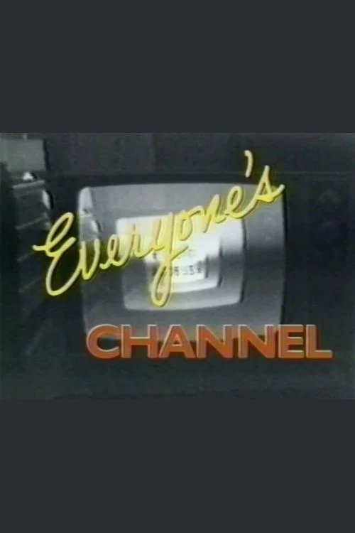 Everyone's Channel постер