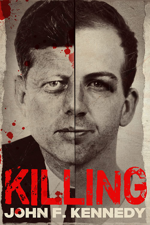 Killing John F. Kennedy постер