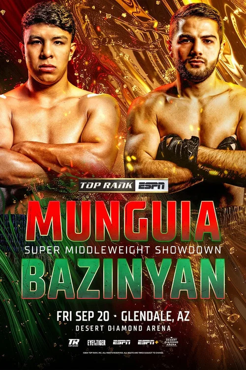 Jaime Munguia vs. Erik Bazinyan постер