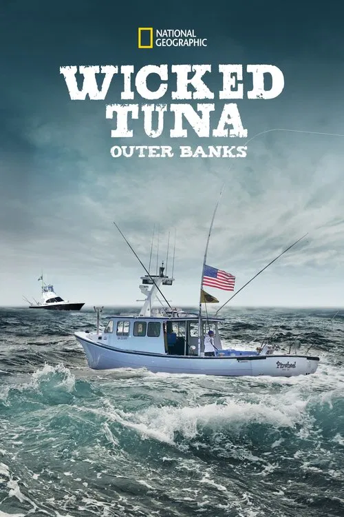 Wicked Tuna: Outer Banks постер