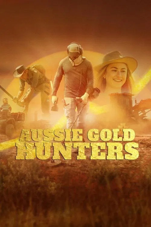 Aussie Gold Hunters постер