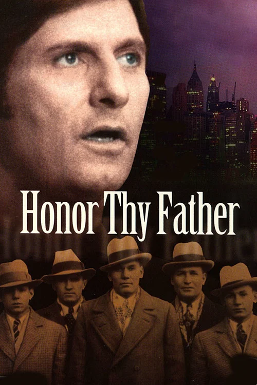 Honor Thy Father постер