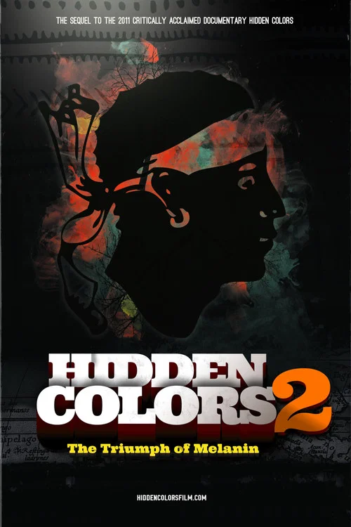 Hidden Colors 2: The Triumph of Melanin постер