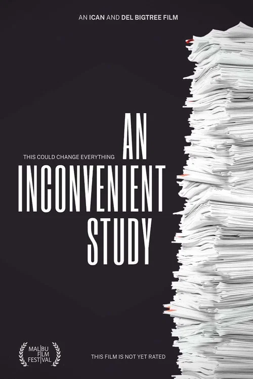An Inconvenient Study постер