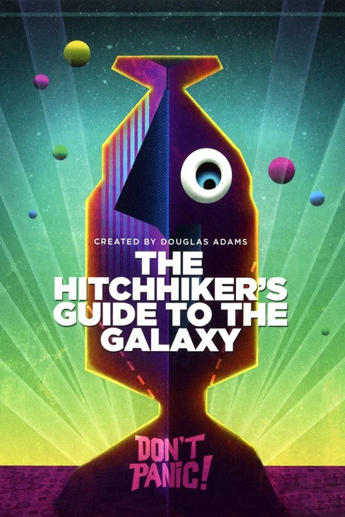 The Hitch Hikers Guide to the Galaxy постер