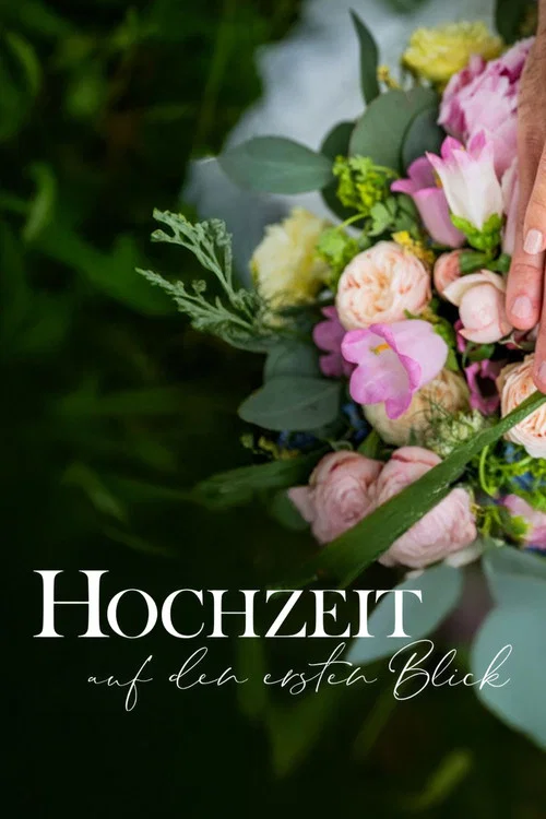 Hochzeit auf den ersten Blick постер