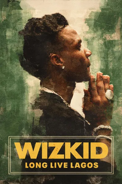 Music Box: Wizkid: Long Live Lagos постер