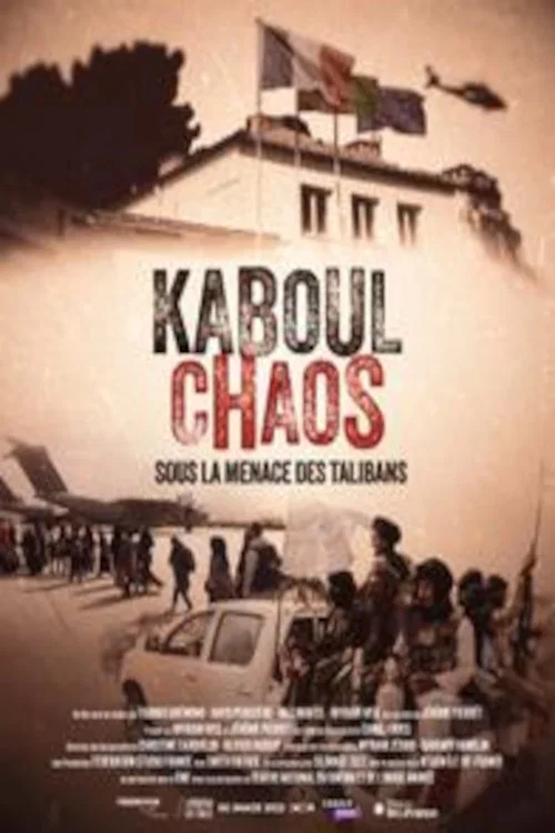 Kaboul Chaos постер