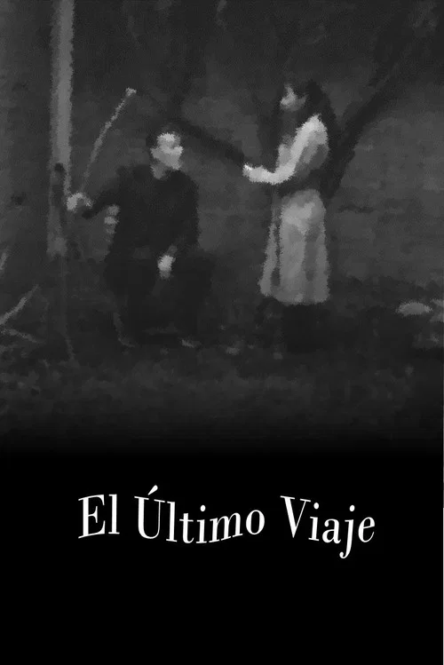 El Último Viaje постер