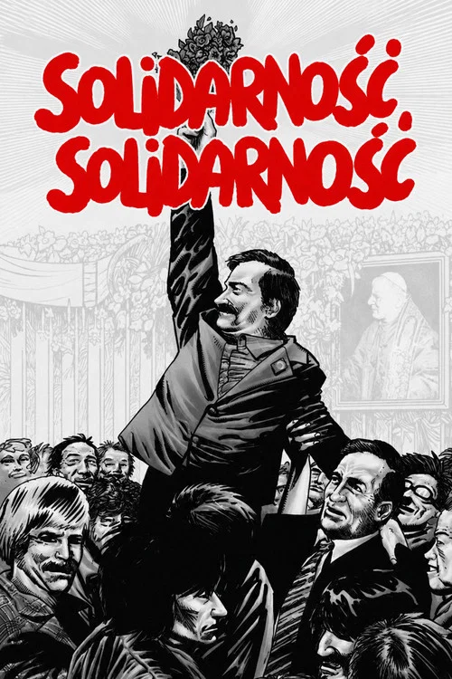 Solidarność, Solidarność... постер