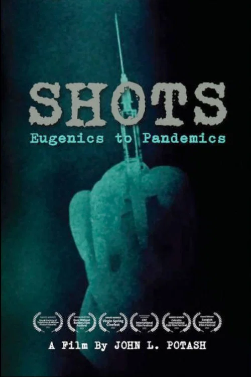 Shots: Eugenics to Pandemics постер