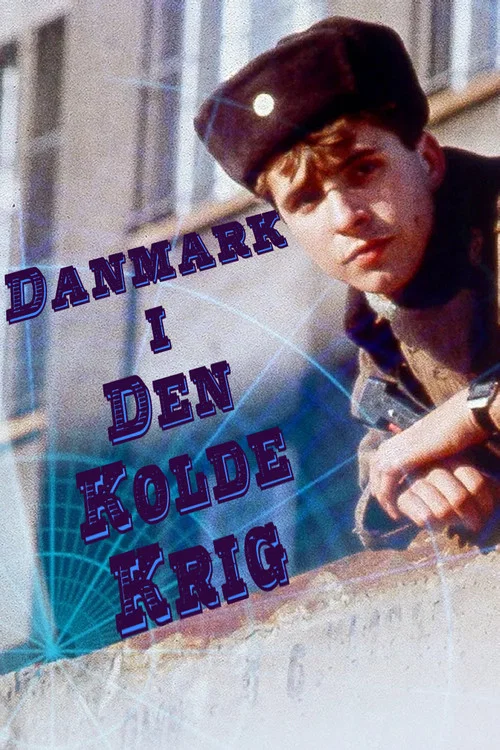 Danmark i Den Kolde Krig постер