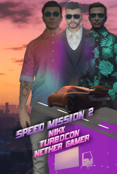 Speed Mission 2 постер