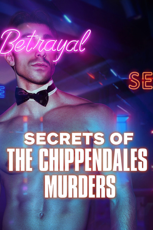 Secrets of the Chippendales Murders постер