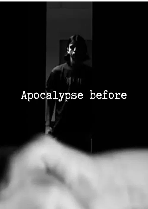 Apocalypse before постер