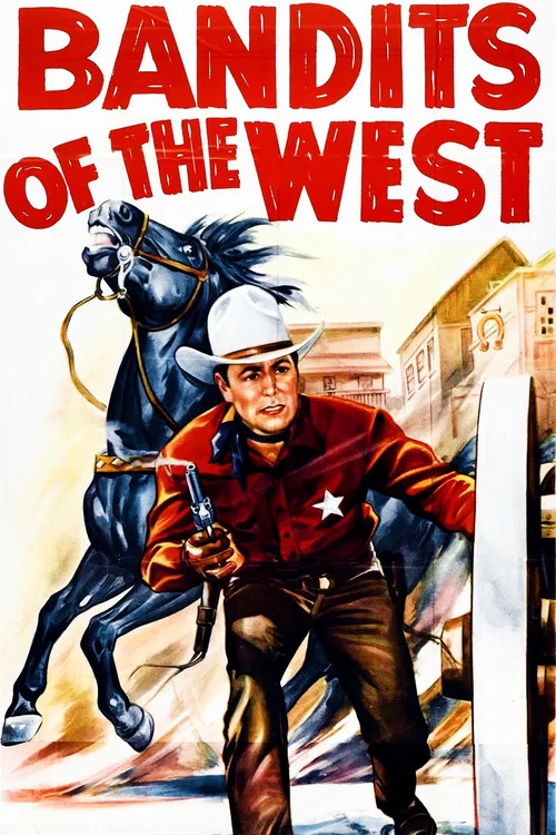 Bandits of the West постер