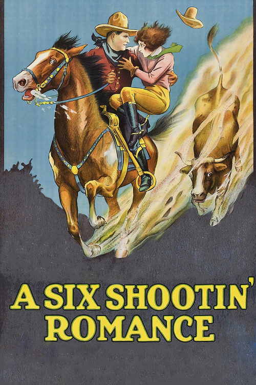 A Six Shootin' Romance постер