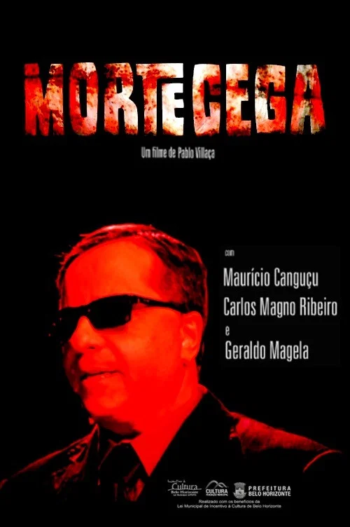 Morte Cega постер