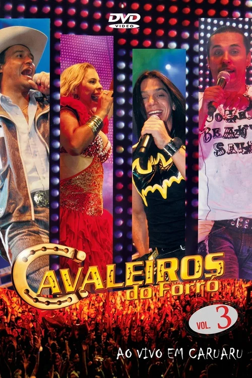 Cavaleiros do Forró - Ao Vivo em Caruaru постер